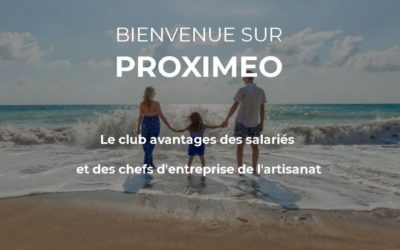 Proximeo : le club avantages qui booste l’attractivité et le bien-être des artisans et de leurs salariés